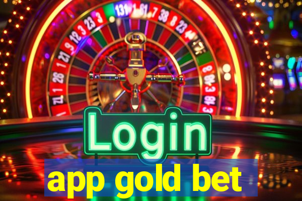 app gold bet